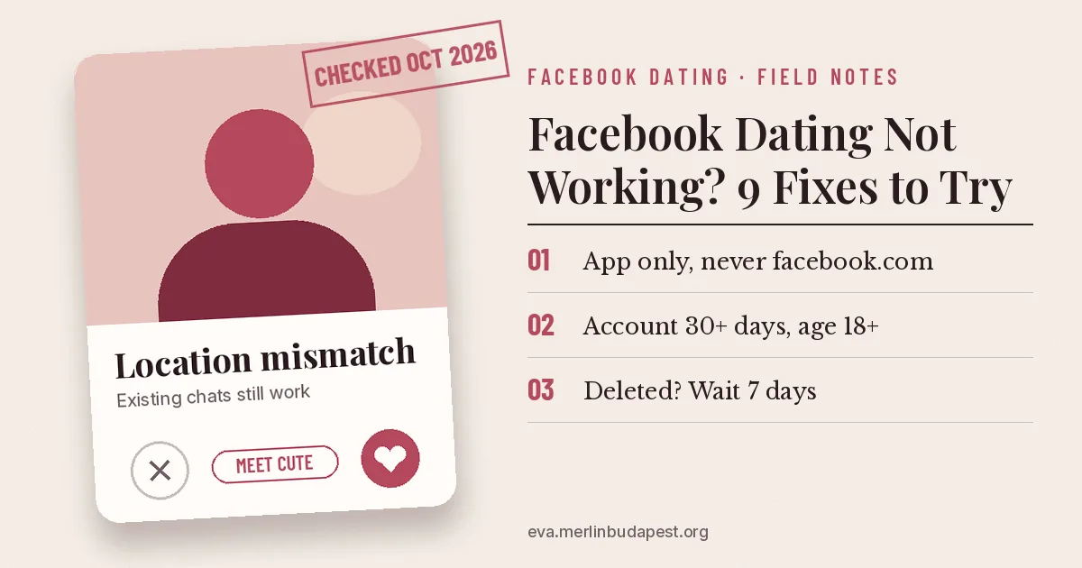 Facebook Dating Not Working? 9 Fixes to Try